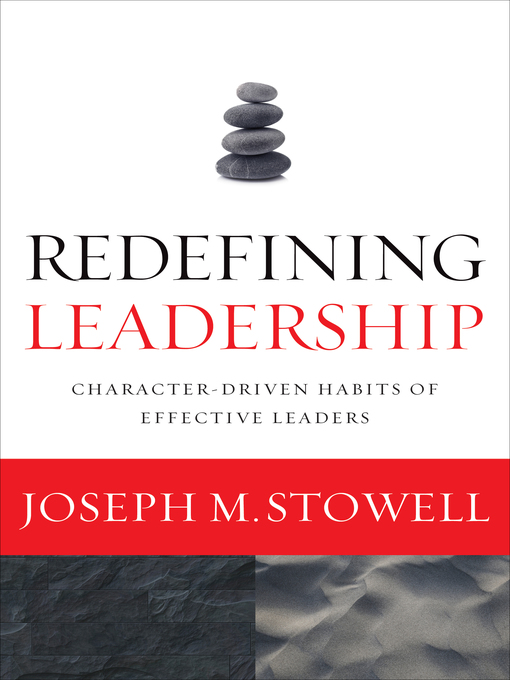 Title details for Redefining Leadership by Joseph M. Stowell - Available